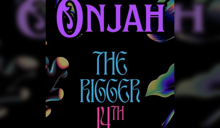 Onjah Rigger Gig