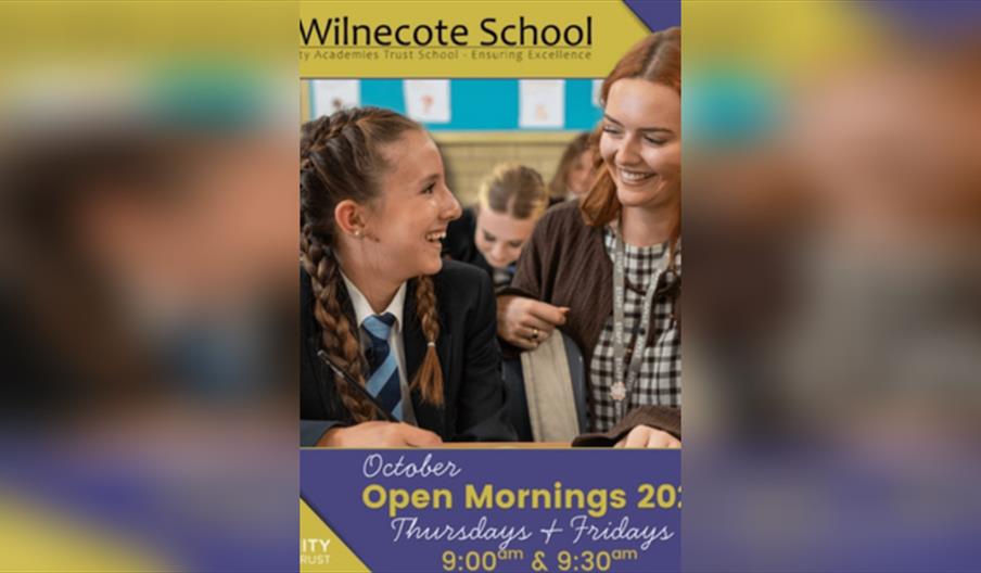 The Wilnecote School - Open Mornings