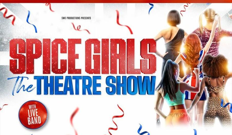 Spice Girls - The Theatre Show