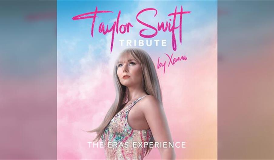 The Eras Experience: Taylor Swift Tribute by Xenna