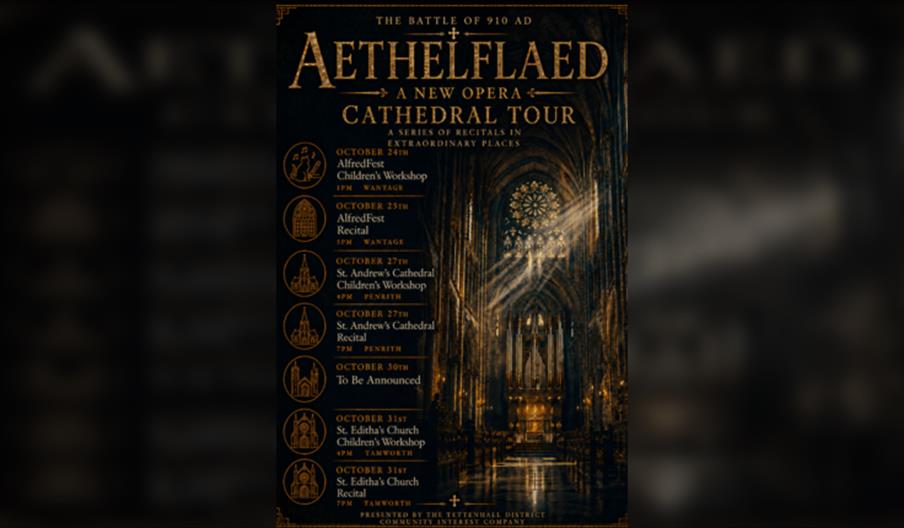 Aethelflaed A New Opera - St. Editha's Children's Workshop