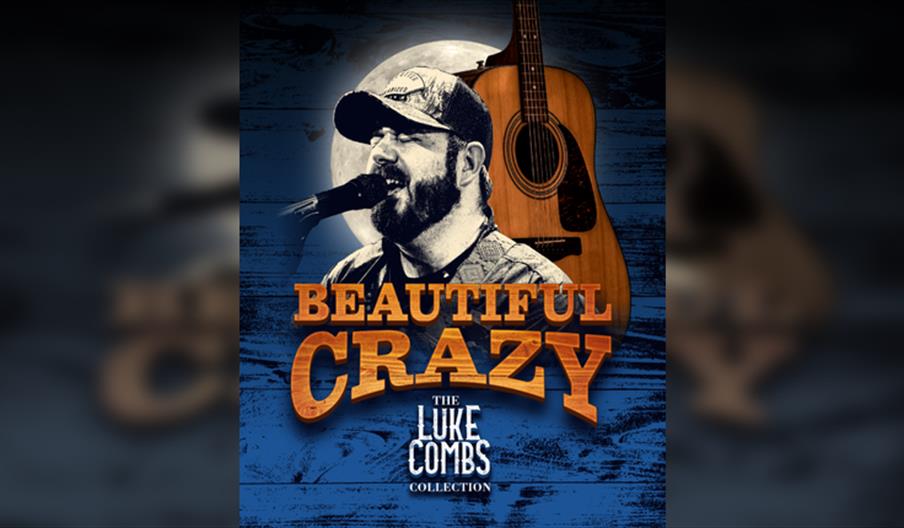Beautiful Crazy – The Luke Combs Collection
