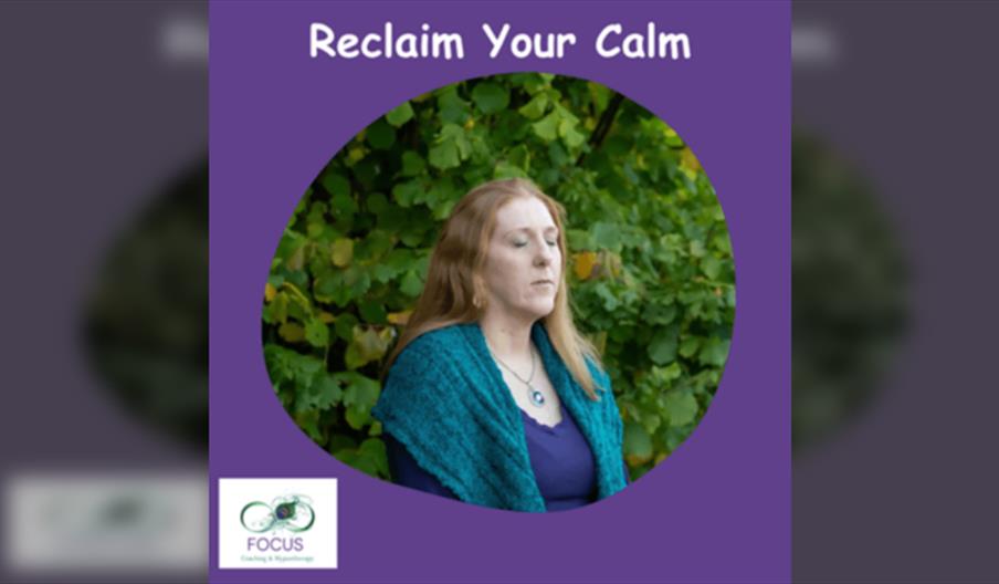 Reclaim Your Calm