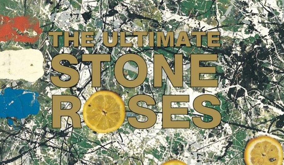 The Ultimate Stone Roses