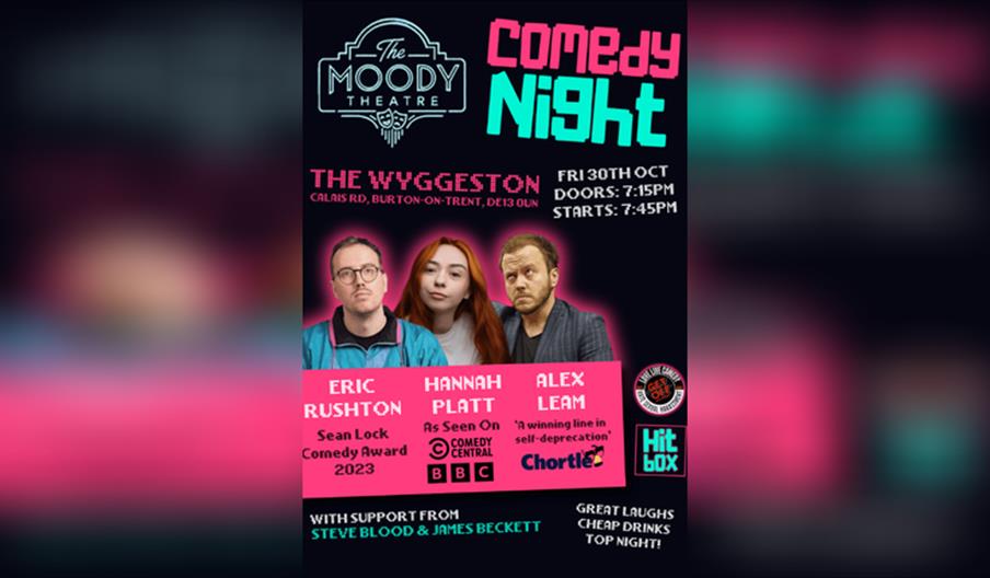 Comedy Night in Burton-on-Trent! - The Moody Theatre
