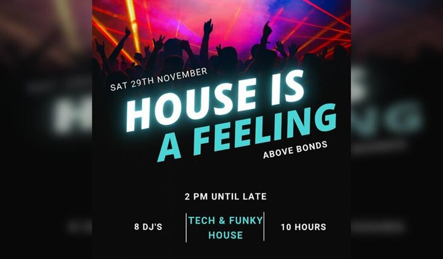 House is a Feeling