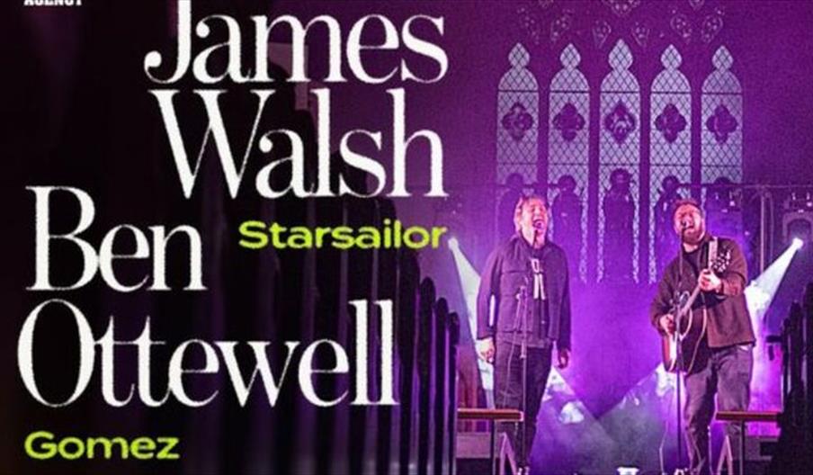 James Walsh (Starsailor) & Ben Ottewell (Gomez)