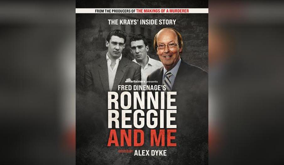 Ronnie, Reggie and Me with Fred Dinenage