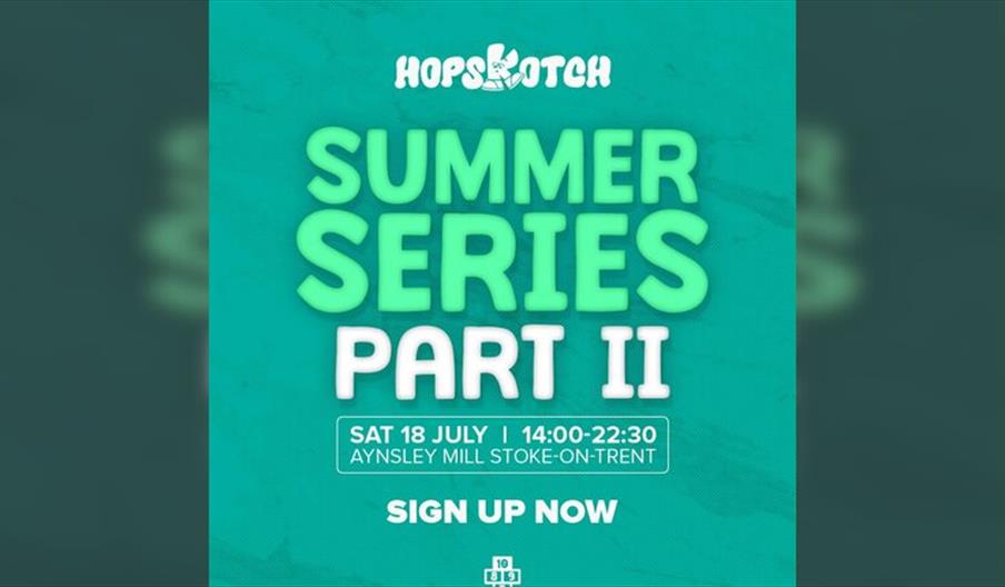 Hopskotch Summer Series: Part II