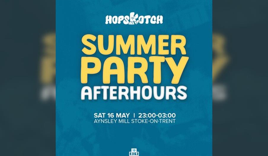 Hopskotch : Summer Party Afterhours