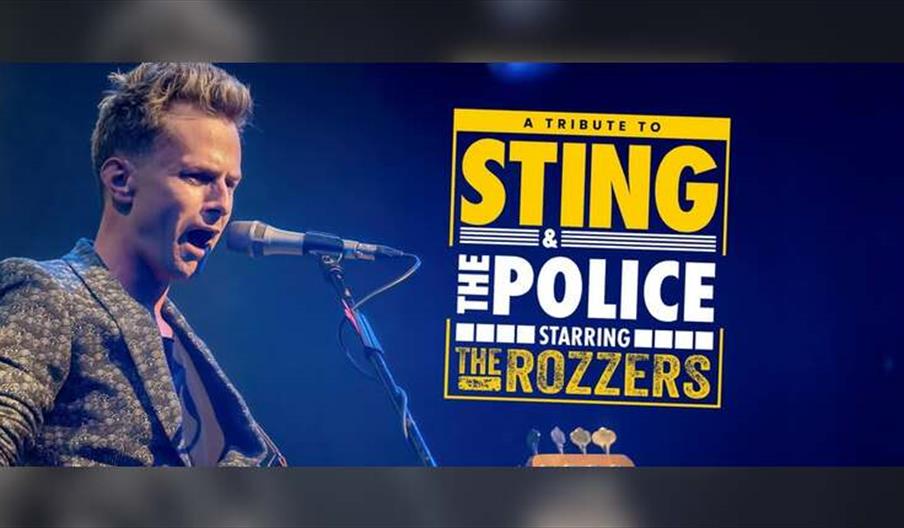 A Tribute to Sting & The Police starring The Rozzers