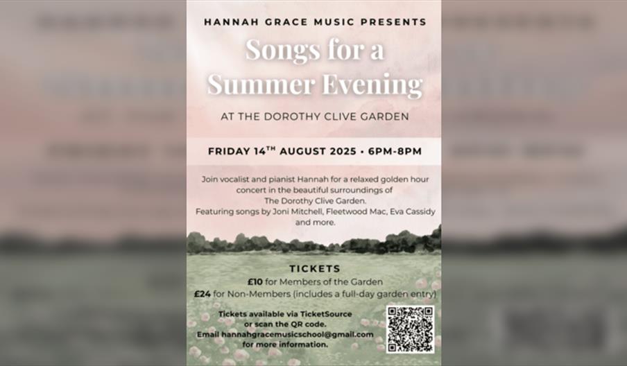 Songs for a Summer Evening - Music with Hannah Grace at The Dorothy Clive Garden