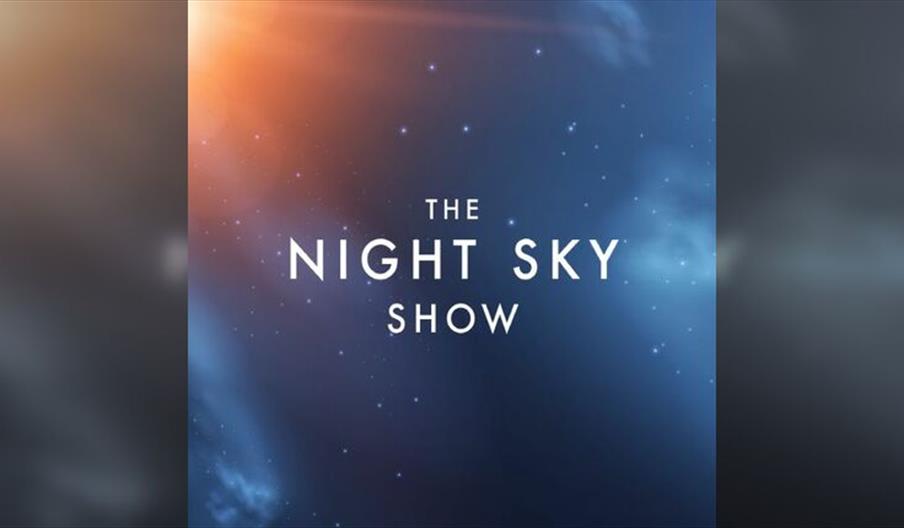 The Night Sky Show
