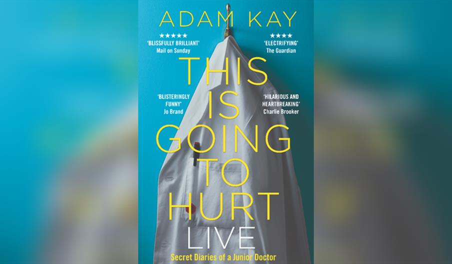 Adam Kay: This is Going to Hurt. Stoke-on-Trent Comedy Festival