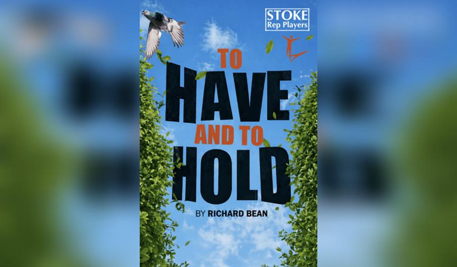 To Have & to Hold