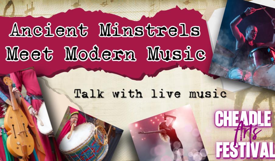 Ancient Minstrels meet Modern Music