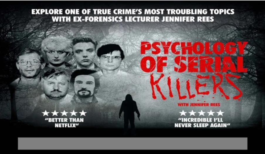 The Psychology Of Serial Killers with Jennifer Rees