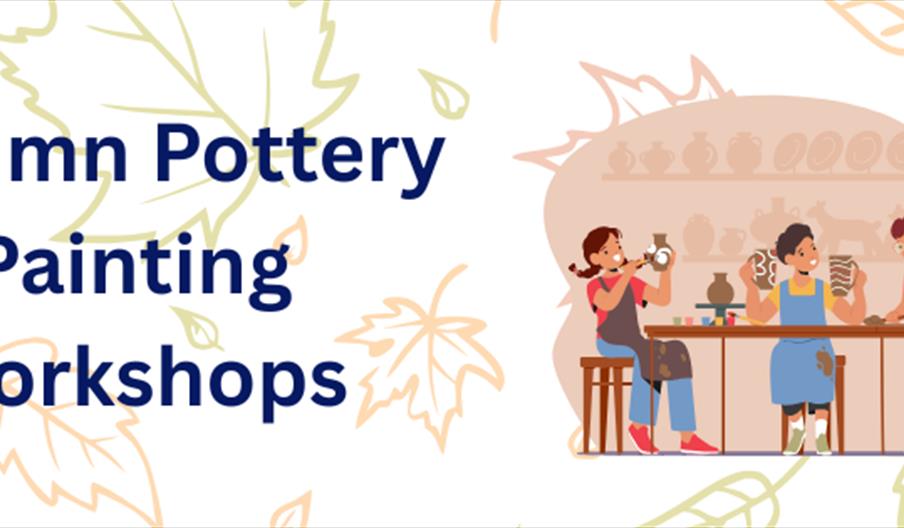 AUTUMN POTTERY PAINTING WORKSHOP