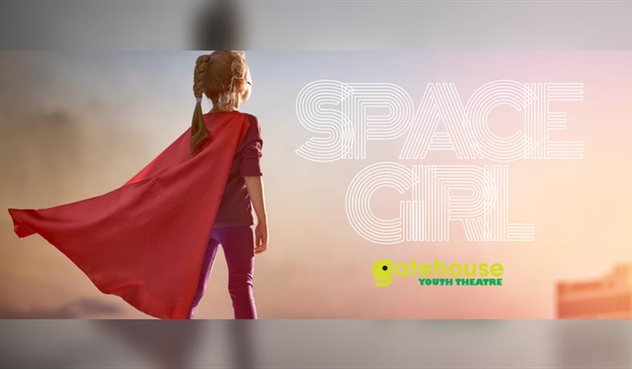 Space Girl (performed by Gatehouse Youth Theatre)