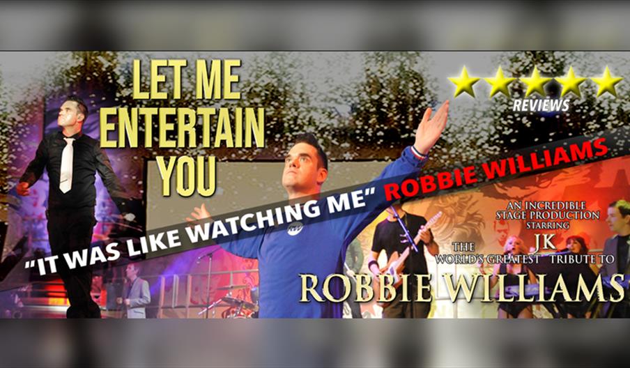Let Me Entertain You -Tribute to Robbie Williams