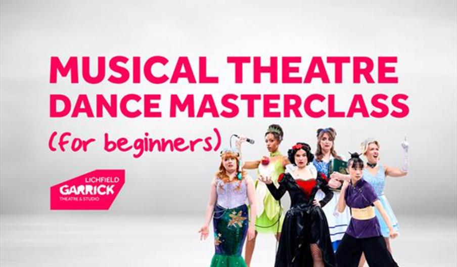Lichfield Beginners Musical Theatre Dance Masterclass: Disenchanted