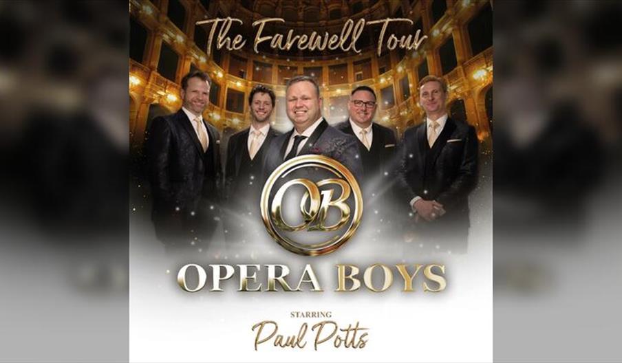 The Opera Boys - The Farewell Tour Starring Paul Potts