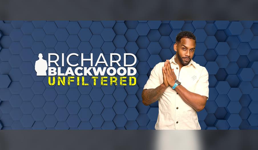 Richard Blackwood : Unfiltered