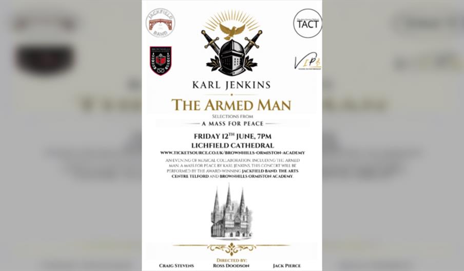 The Armed Man - Lichfield Cathedral