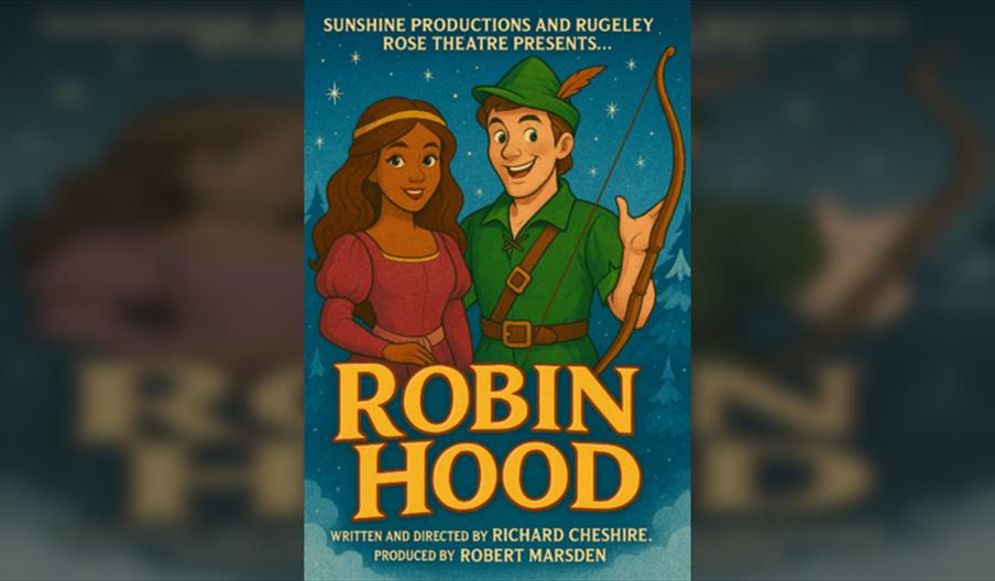 Robin Hood  A Swashbuckling Pantomime Adventure!