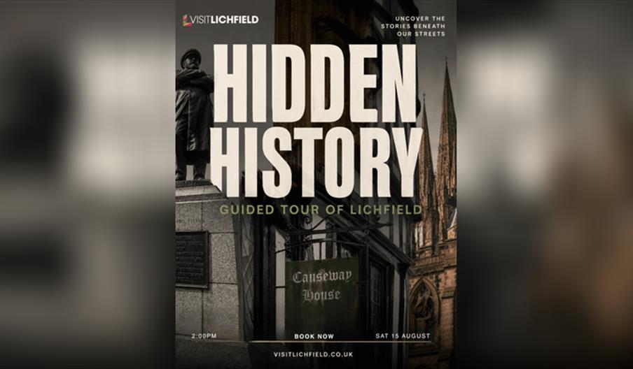 Hidden Lichfield: Lost Lanes & Forgotten Streets