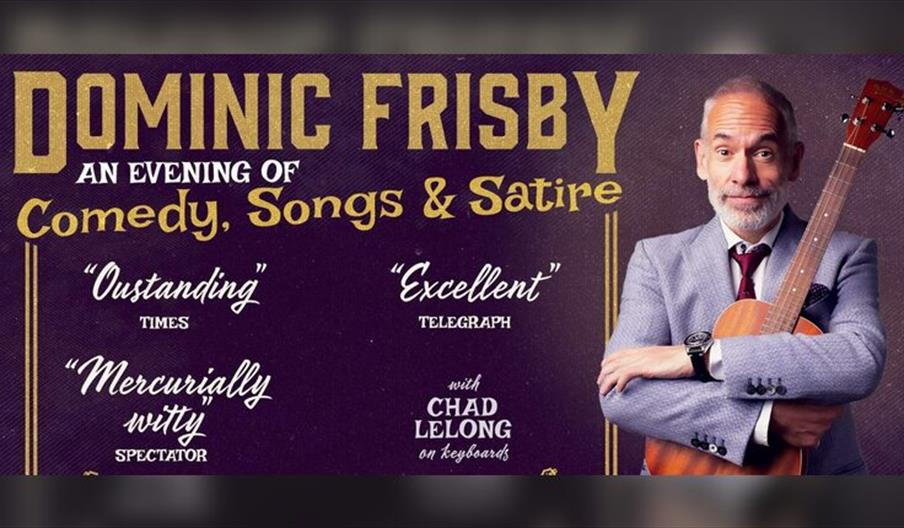 Dominic Frisby: An Evening of Comedy, Songs and Satire