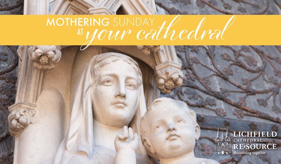 Mothering Sunday at Your Cathedral