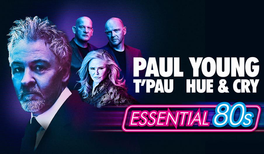 Essential 80s - Paul Young, T'Pau, Hue and Cry