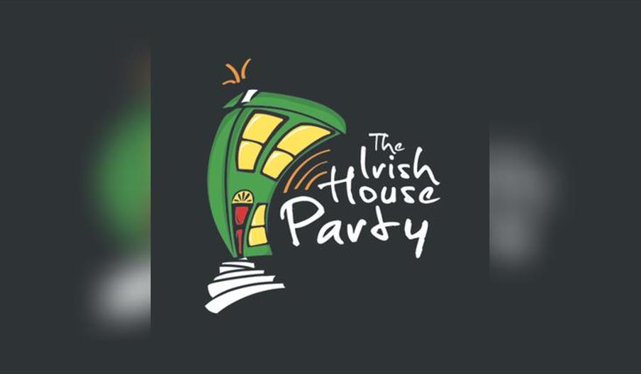 The Irish House Party