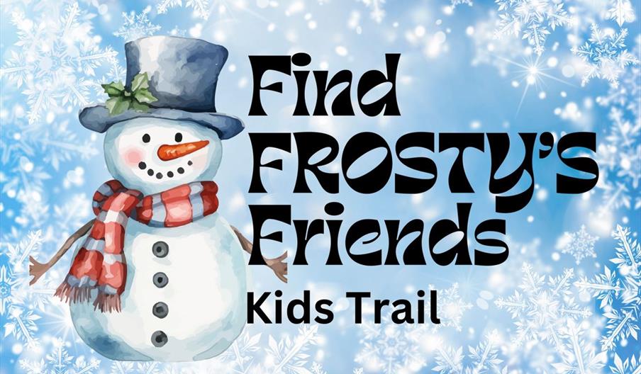 Find Frosty's Friends – Kids Trail