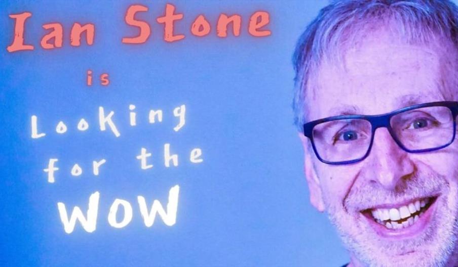 Ian Stone looking for the wow