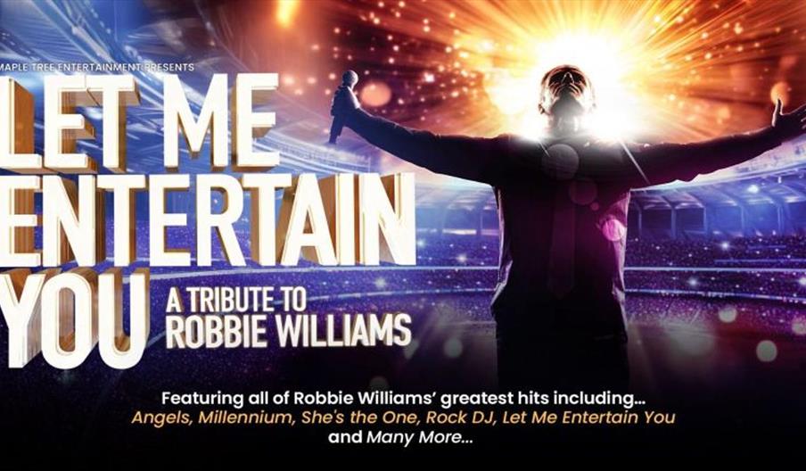 Let Me Entertain You Concert Poster - Tribute to Robbie Williams
