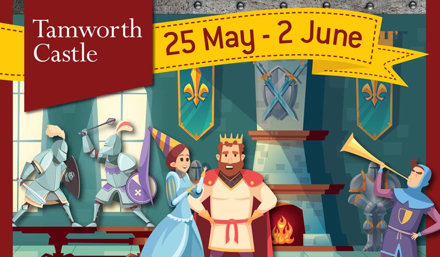 A graphic showing the dates for Medieval Mayhem at Tamworth Castle