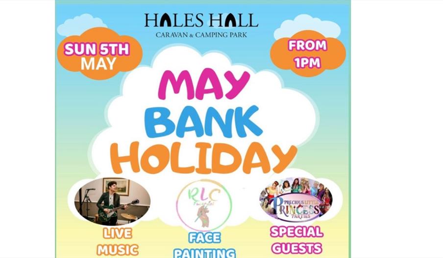 poster for Hales Hall Caravan Park - May Bank holiday event