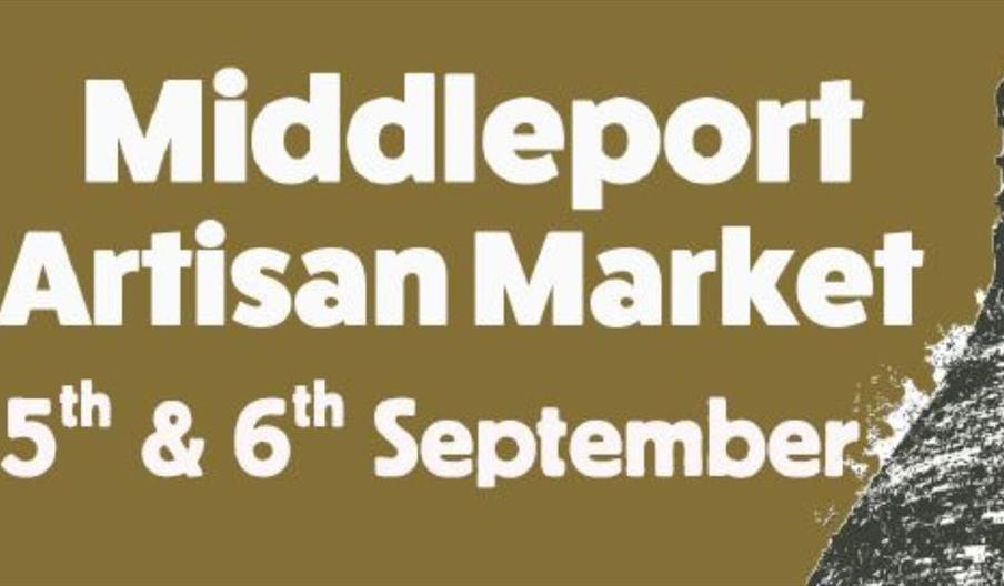 brown background with white writing saying Middleport artisan market 5th and 6th September in bold letters, with a bottle kiln on the right hand side