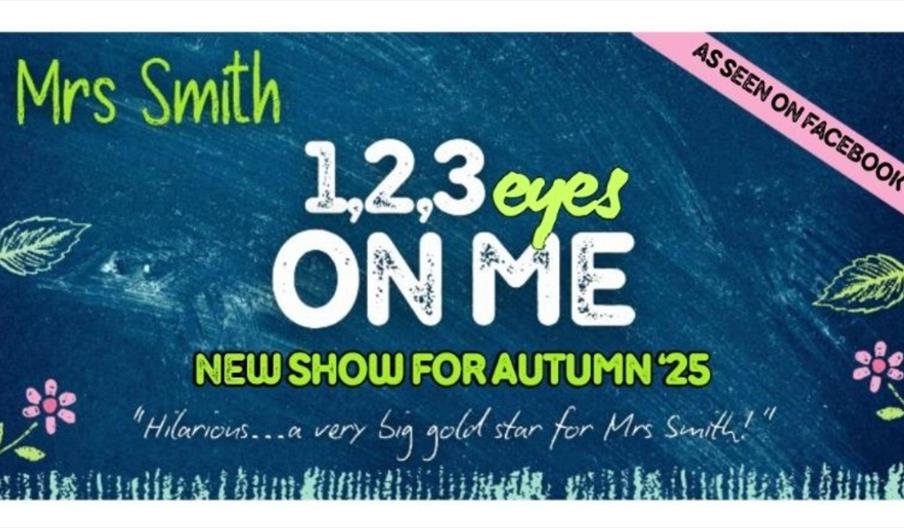 Mrs Smith 1,2,3 Eyes on me