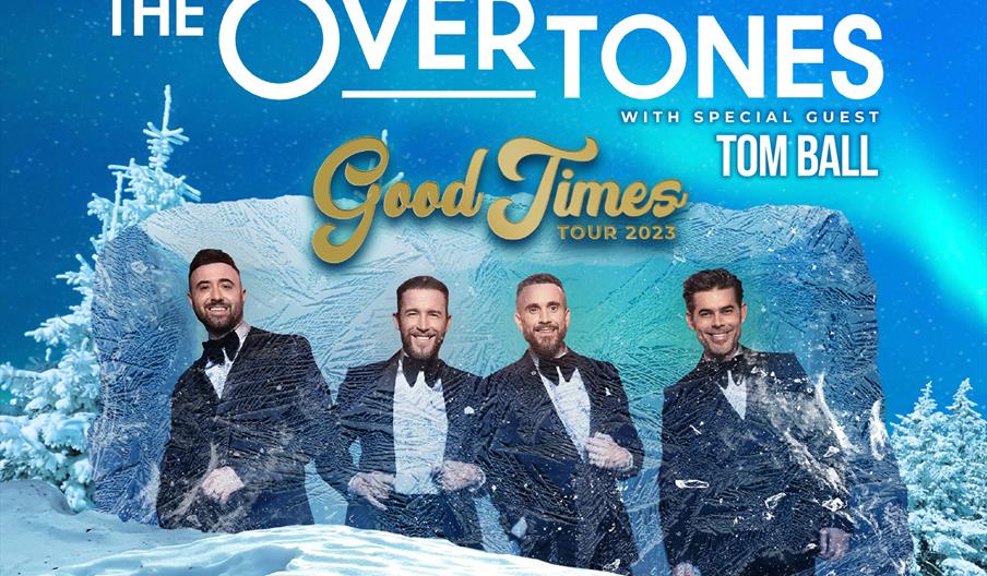 Image shows a promotional poster for The Overtones tour, with the four singers in their tuxedos pictured against a wintry background