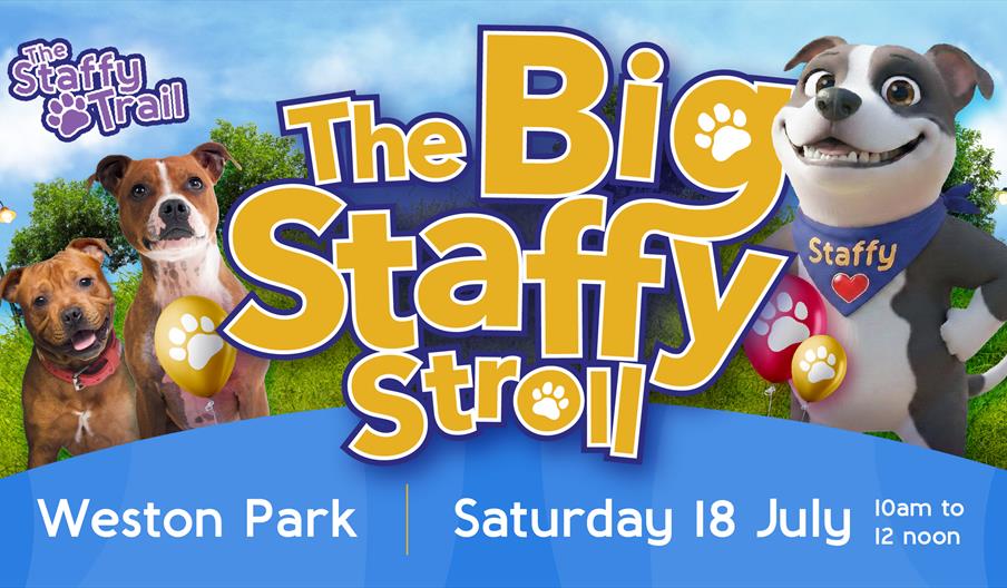 Infographic promoting Big Staffy Stroll at Weston park, Staffordshire on 18th July 2026
