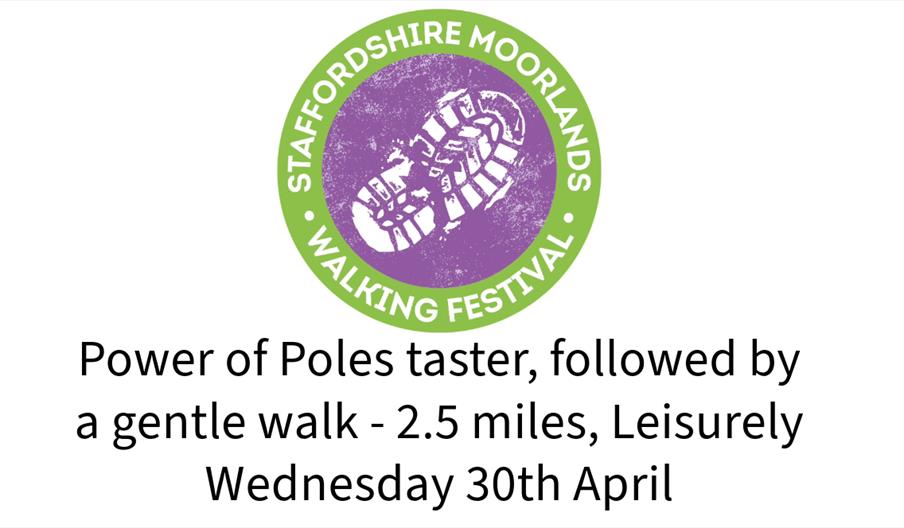 Power of Poles taster, followed by a gentle walk - 2.5 miles, Leisurely.