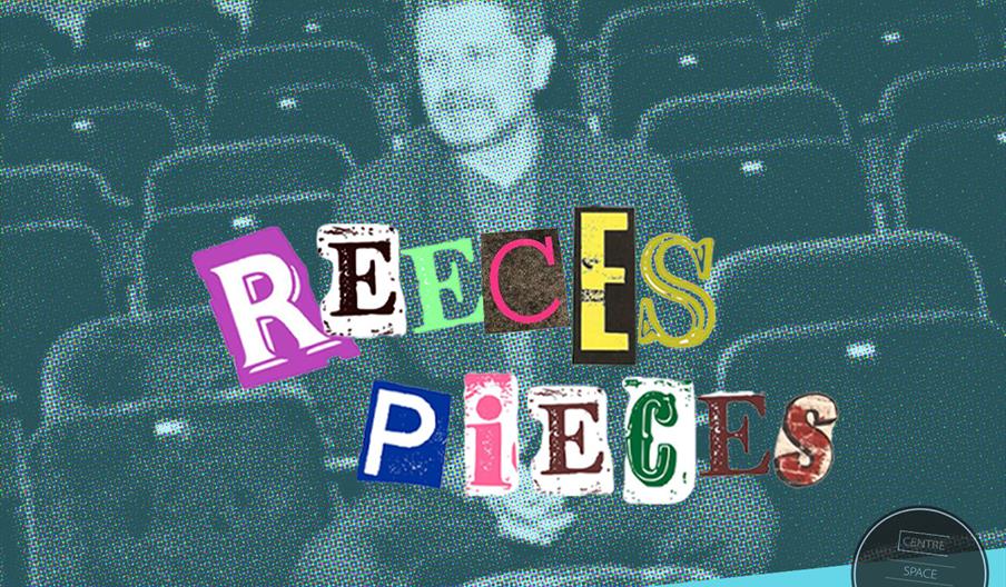 Image shows a pixelated picture of Reece Dinsdale siting in a theatre, with "Reece's Pieces" emblazoned on top of it