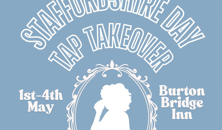 Staffordshire Day Tap Takeover