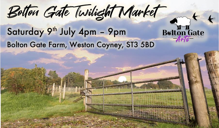 A graphic about the Twilight Market at Bolton Gate Farm, 9th July, 4pm-9pm