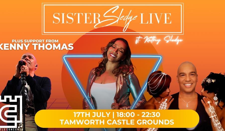 Promotional poster for Sister Sledge live at Tamworth Castle Grounds on 17 July, featuring supporting acts Kenny Thomas and Odyssey.