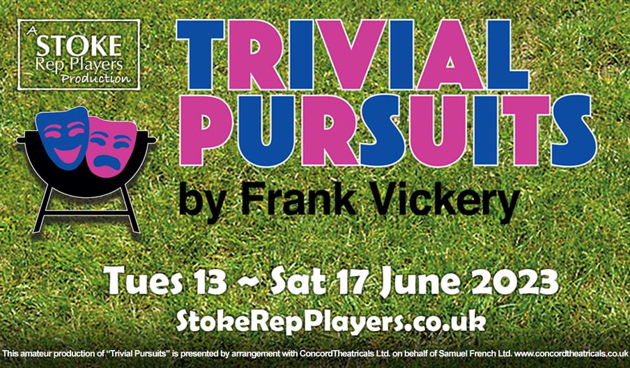 The poster for Trivial Pursuits by Frank Vickery, with the date and website for Stoke Rep Players