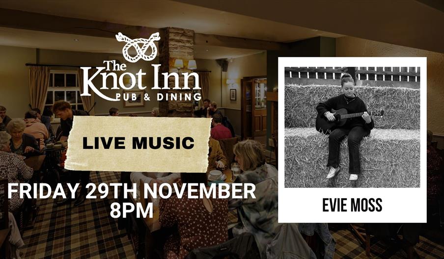 Live Music- Evie Moss at The Knot Inn Rushton